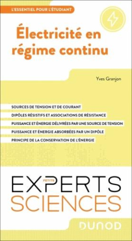 Electricité en régime continu. Sources d'alimentation ; Dipôles résistifs et associations de résista