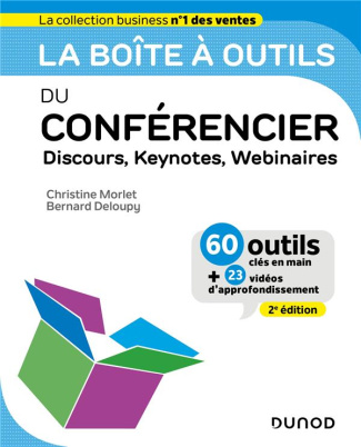 La boîte à outils du conférencier. Discours, Keynotes, Webinaires. 60 outils clés en mains 23 vidé