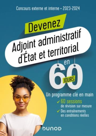 Devenez Adjoint administratif d'État et territorial en 60 jours. Concours externe et interne, Editio