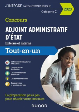Concours Adjoint administratif d'Etat externe et interne Catégorie C. Tout-en-un, Edition 2023
