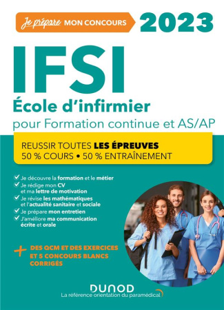 IFSI. Concours formation continue et Passerelle AS-AP, 50% cours - 50% entraînement, Edition 2023