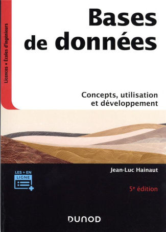 Bases de données. Concepts, utilisation et développement, 5e édition