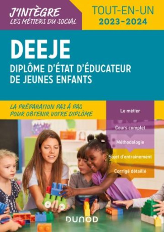 DEEJE Diplôme d'état d'éducateur/éducatrice de jeunes enfants. Tout-en-un, Edition 2023-2024
