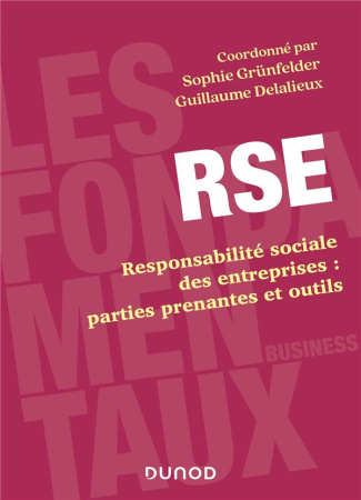 RSE. Responsabilité sociale des entreprises : parties prenantes et outils