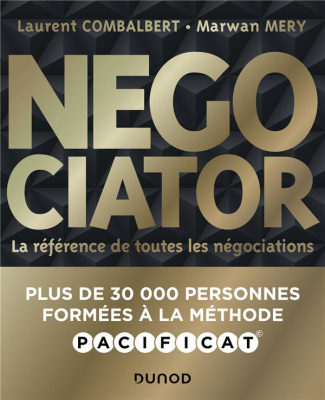 Negociator. La référence de toutes les négociations, 2e édition