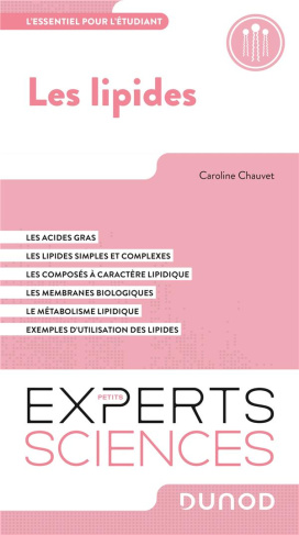Les lipides. L'essentiel pour l'étudiant