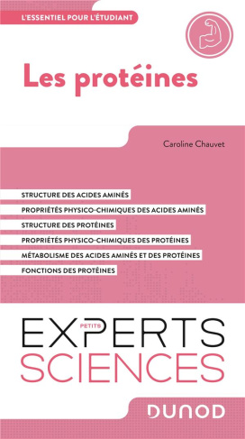 Les protéines. L'essentiel pour l'étudiant