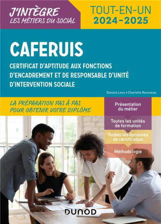 CAFERUIS. Certificat d'aptitude aux fonctions d'encadrement et de responsable d'unité d'intervention