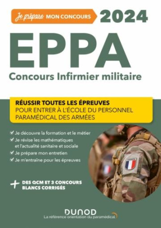 EPPA Concours Infirmier militaire. Réussir toutes les épreuves pour entrer à l'école du personnel pa
