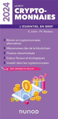 Le petit cryptomonnaies. L'essentiel en bref, Edition 2024