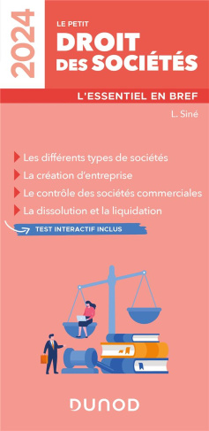 Le petit droit des sociétés. L'essentiel en bref, Edition 2024