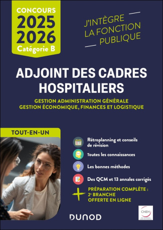 Adjoint des cadres hospitaliers Catégorie B. Gestion administration générale, gestion économique, fi