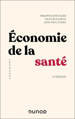 Economie de la santé. 2e édition