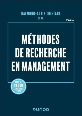 Méthodes de recherche en management. 5e édition
