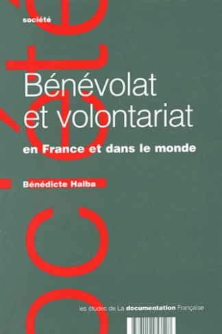 Bénévolat et volontariat en France et dans le monde