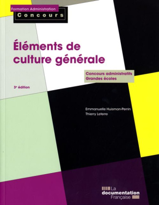 Eléments de culture générale. 3e édition revue et augmentée