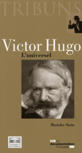 Victor Hugo. L'universel
