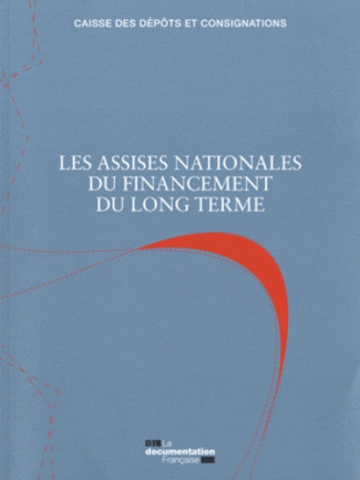 Les assises nationales du financement du long terme