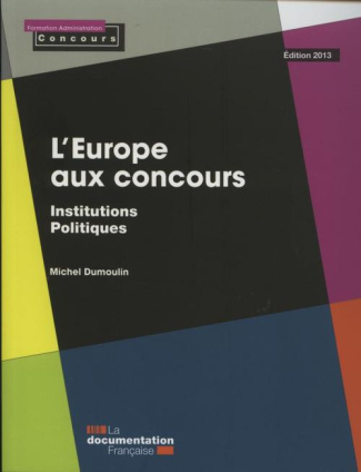 L'Europe aux concours. Edition 2013