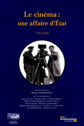 Le cinéma : une affaire d'Etat (1945-1970)