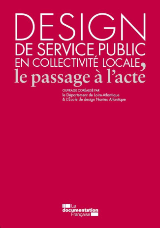 Design de service public en collectivité locale, le passage à l'acte
