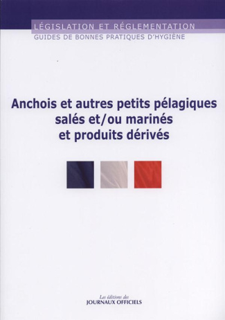 Guide de bonnes pratiques d'hygiène et d'application des principes HACCP des anchois et autres petit