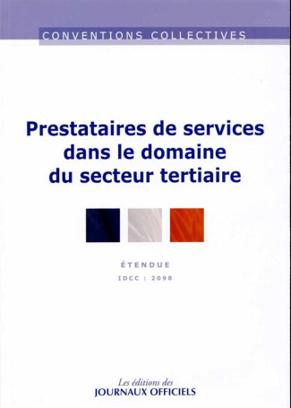 Prestataires de services-secteur tertiaire. IDCC 2098, 6e édition