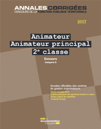 Animateur, Animateur principal 2e classe. Concours externe, interne et 3e concours, Catégorie B, Edi