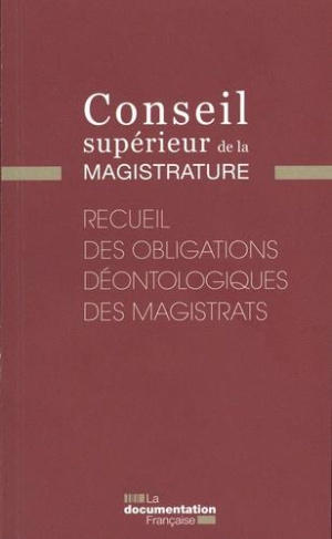 Recueil des obligations déontologiques des magistrats