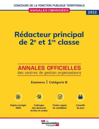 Rédacteur principal de 2e et 1re classe. Examens d'avancement de grade et de promotion interne, caté