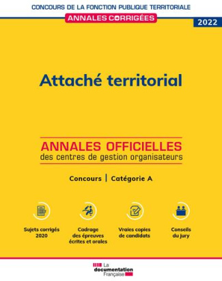 Attaché territorial. Concours externe, interne, 3e concours Catégorie A, Edition 2022