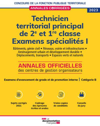 Technicien territorial principal de 2e et 1re classe. Examens spécialités Volume 1, Edition 2023