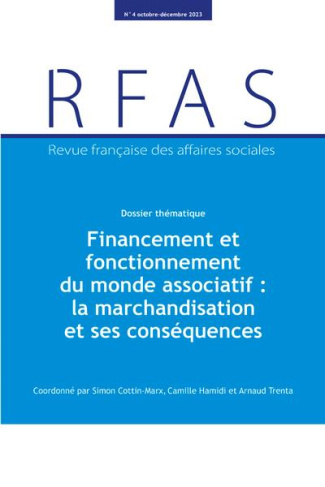 Financement et fonctionnement du monde associatif : la marchandisation et ses conséquences. No 4-202