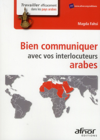 BIEN COMMUNIQUER AVEC VOS INTERLOCUTEURS ARABES