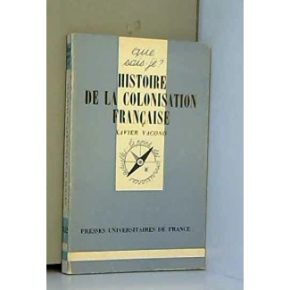 HISTOIRE DE COLONISATION FRANCAISE