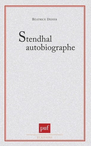 Stendhal autobiographe