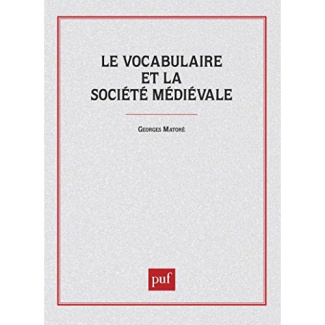 Le Vocabulaire et la société médiévale