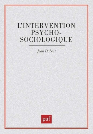 L'Intervention psychosociologique