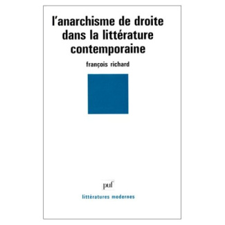 L'Anarchisme de droite dans la littérature contemporaine