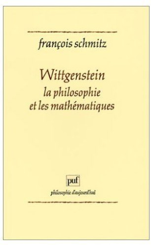 Wittgenstein, la philosophie et les mathématiques