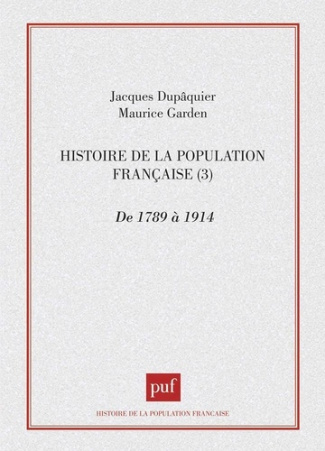 HISTOIRE DE LA POPULATION FRANCAISE. Tome 3