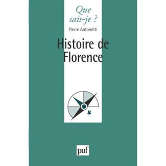 Histoire de Florence. 3e édition