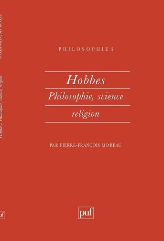 Hobbes. Philosophie, science, religion