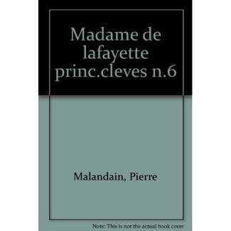 Madame de Lafayette, La Princesse de Clèves