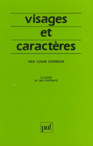 Visages et caractères. La science morphopsychologique