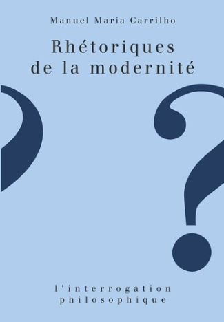 Rhétoriques de la modernité