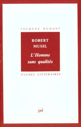 Robert Musil : "L'Homme sans qualités"