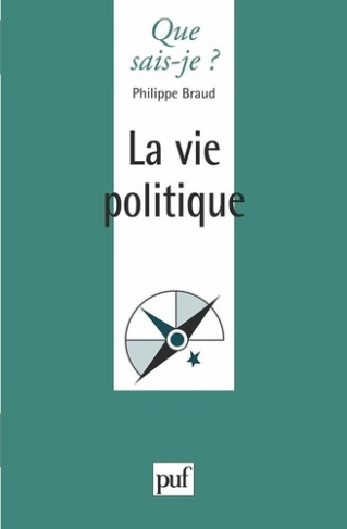 La vie politique. 4e édition