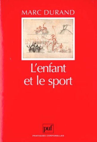 L'ENFANT ET LE SPORT. 4ème édition