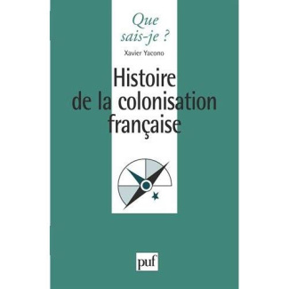 Histoire de colonisation française. 7e édition